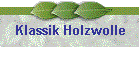 Klassik Holzwolle